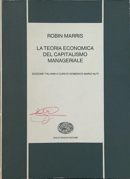 La teoria economica del capitalismo manageriale - Robin Marris - copertina