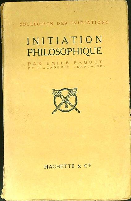 Initiation philosophique - Émile Faguet - copertina