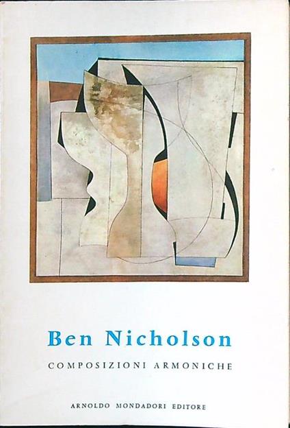 Ben Nicholson composizioni armoniche - Herbert Read - copertina