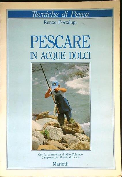 Pescare in acque dolci - Renzo Portalupi - copertina