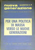 Per una massa politica verso le nuove generazioni