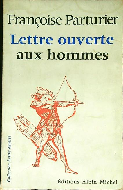 Lettres ouverte aux hommes - Françoise Parturier - copertina