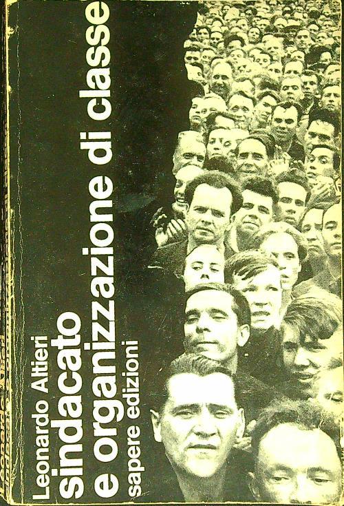 Sindacato organizzazione di classe - Leonardo Altieri - copertina