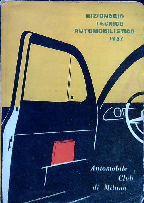 Dizionario tecnico automobilistico 1957 - copertina