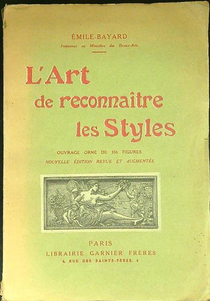 L' art de reconnaitre les styles - Émile Bayard - copertina