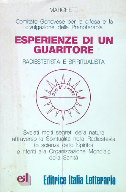 Esperienze di un guaritore - Marchetti - copertina