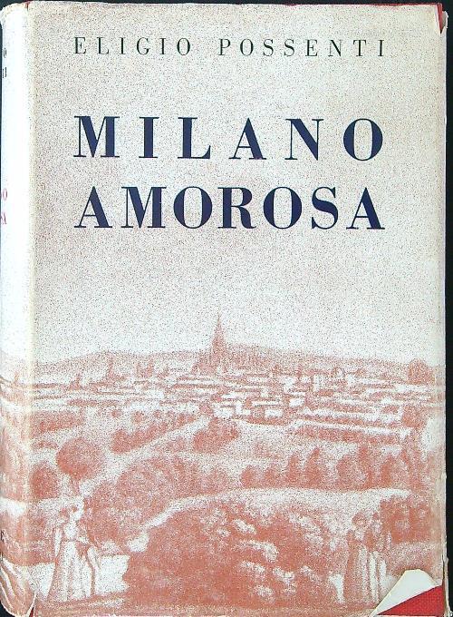 Milano amorosa - Eligio Possenti - copertina