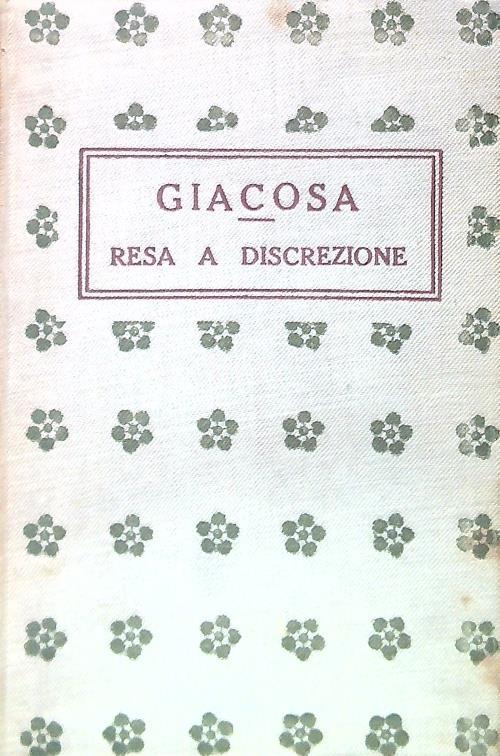 Resa a discrizione - Giuseppe Giacosa - copertina