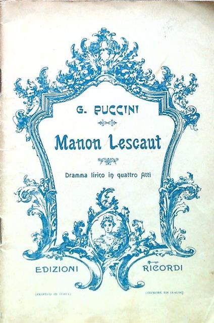 Manon Lescaut. dramma lirico in quattro atti - copertina
