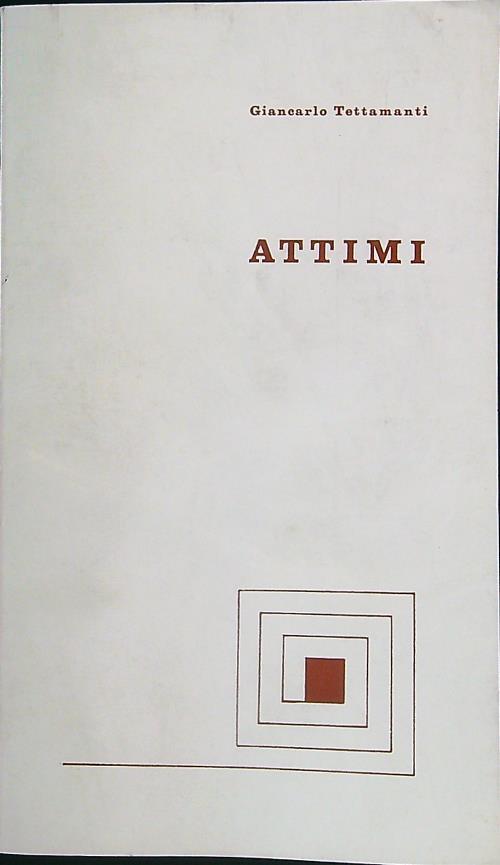 Attimi - Giancarlo Tettamanti - copertina