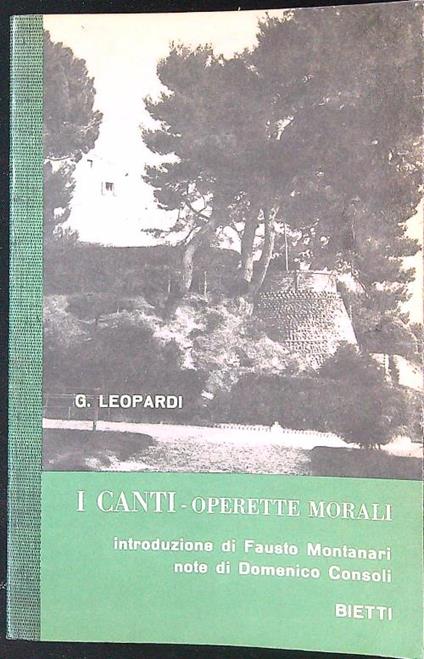 I Canti - Operette morali - Giacomo Leopardi - copertina