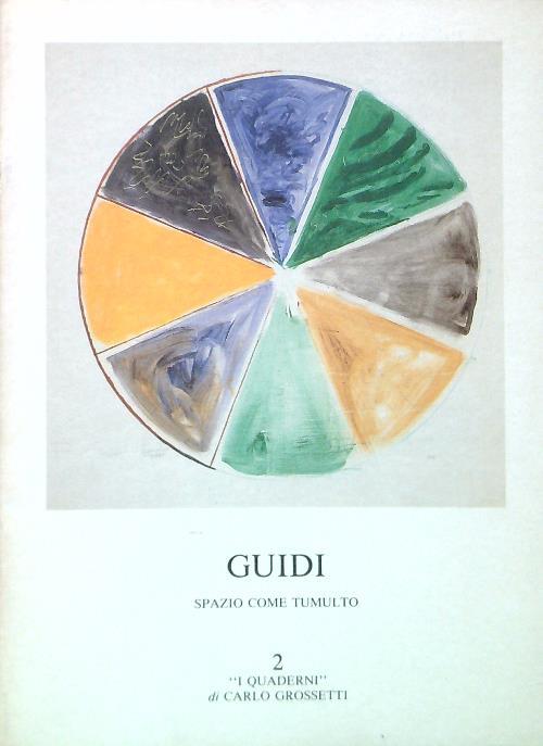 Guidi. Spazio come tumulto - copertina