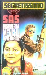 Sas Rigoberta Menchu deve morire