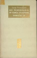 Sei personaggi in cerca d'autore - Enrico IV