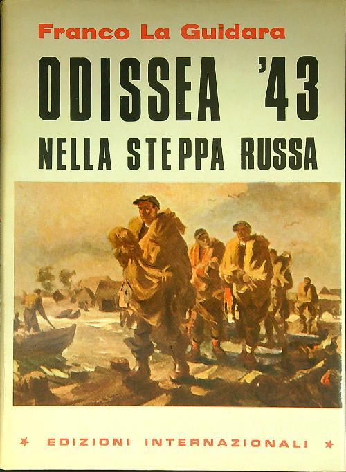 Odissea '43 nella steppa russa - Franco La Guidara - copertina