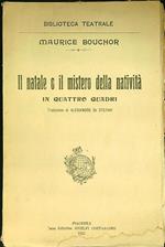 Il Natale o il mistero della Natività