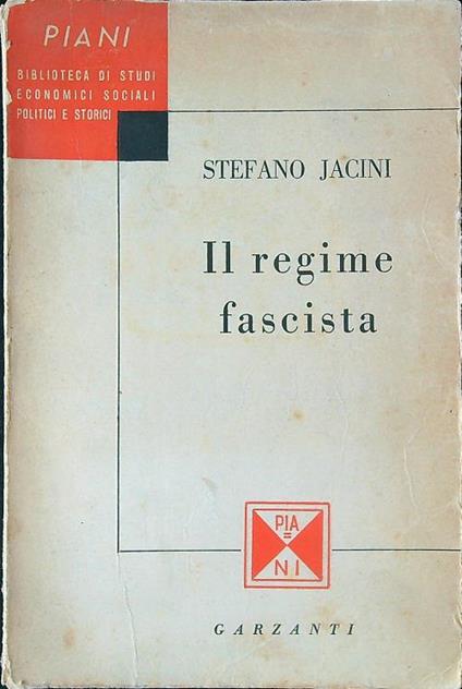 Il regime fascista - Stefano Jacini - copertina