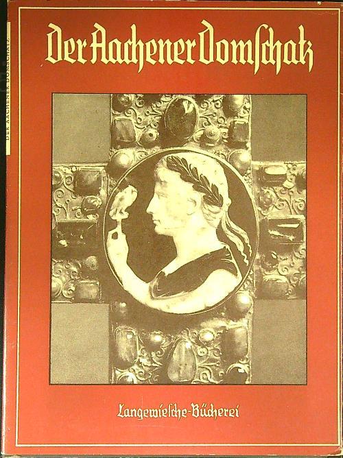 Der aachener Domschatz - Otto Müller - copertina