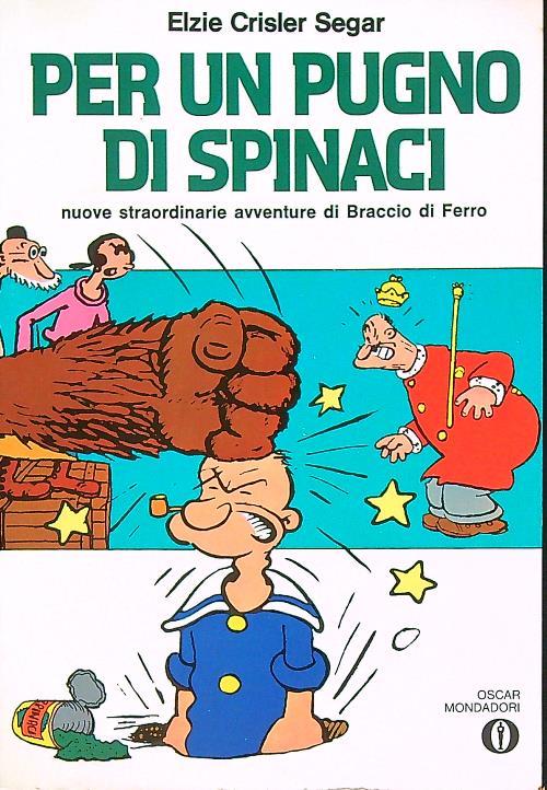 Per un pugno di spinaci - Elzie Crisler Segar - copertina