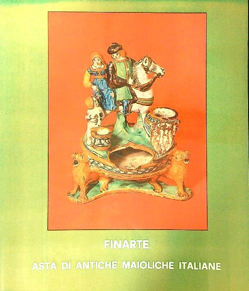 Finarte 7: Asta di antiche maioliche italiane - copertina