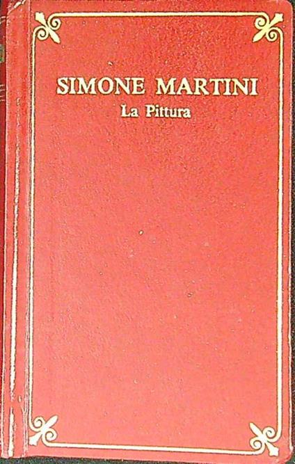 Simone Martini. La pittura - Enzo Carli - copertina