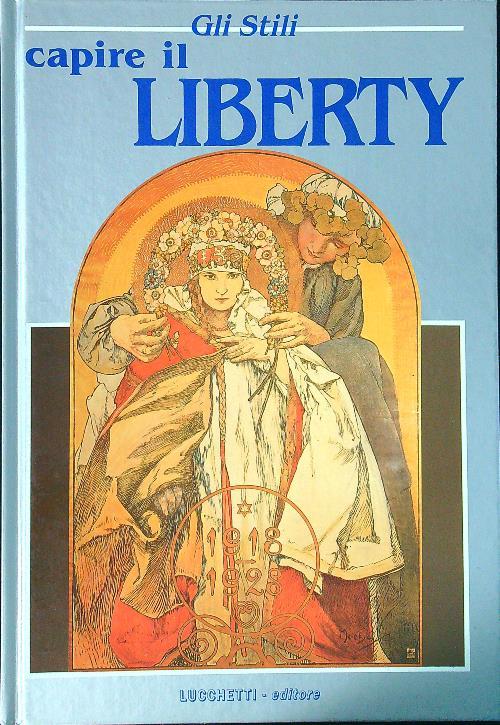 Capire il Liberty - Daniele Piva - copertina