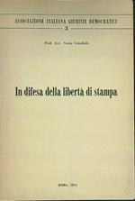 In difesa della libertà di stampa