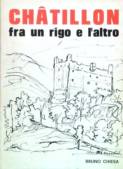 Chatillon fra un rigo e l'altro - Bruno Chiesa - copertina