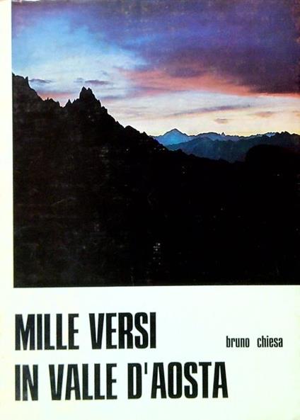 Mille versi in Valle d'Aosta - Bruno Chiesa - copertina