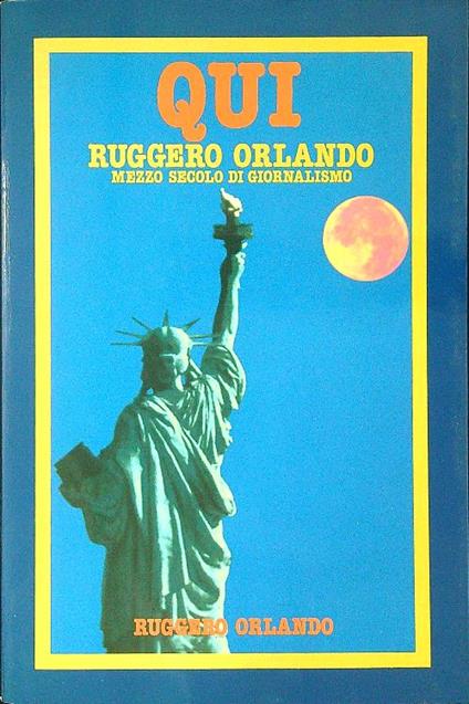 Qui - Ruggero Orlando - copertina