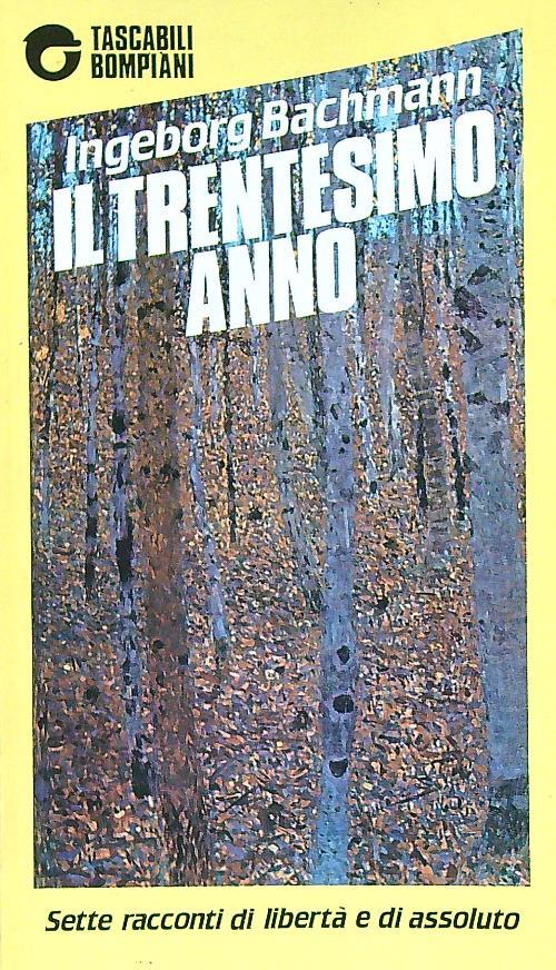 Il trentesimo anno - Ingeborg Bachmann - copertina