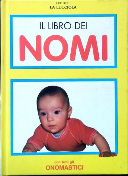 Il libro dei nomi con tutti gli onomastici - copertina