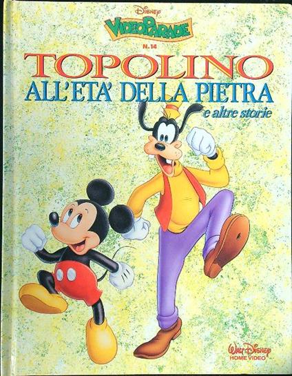 Topolino all'eta' della pietra e altre storie - Walt Disney - copertina