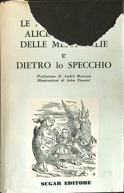 Alice nel paese delle meraviglie e Dietro lo specchio - Lewis Carroll - copertina