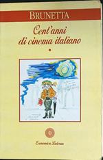 Cent'anni di cinema italiano vol 1. Dalle origini alla seconda guerra mondiale