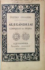 Alexandriae. Compendio di storia