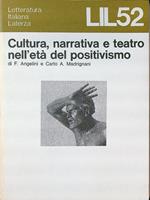 Cultura narrativa e teatro nell'età del positivismo