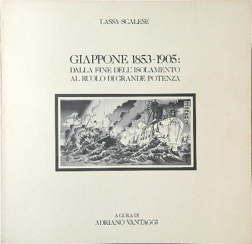 Giappone 1853-1905. Dalla fine dell'isolamento al ruolo di grande potenza - copertina