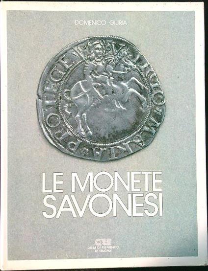 Le monete savonesi - Domenico Gioia - copertina