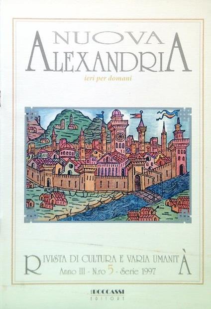 Nuova Alexandria. Anno III - N.ro 5 - Serie 1997 - copertina