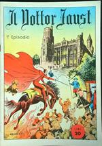 Il dottor Faust 1 episodio