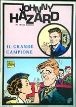 Johnny Hazard il grande campione