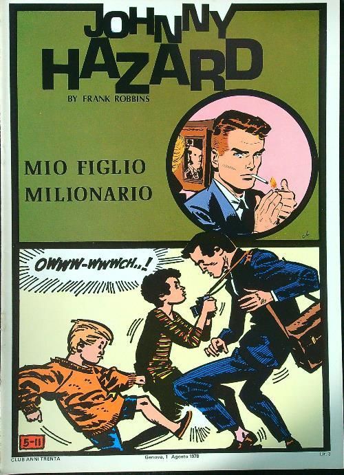 Johnny Hazard: Mio figlio milionario - copertina