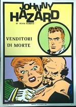 Johnny Hazard: Venditori di morte