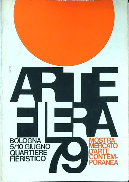 Arte Fiera 79. Mostra mercato d'arte contemporanea - copertina