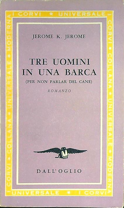 Tre uomini in una barca (per non parlar del cane) - Jerome K. Jerome - copertina