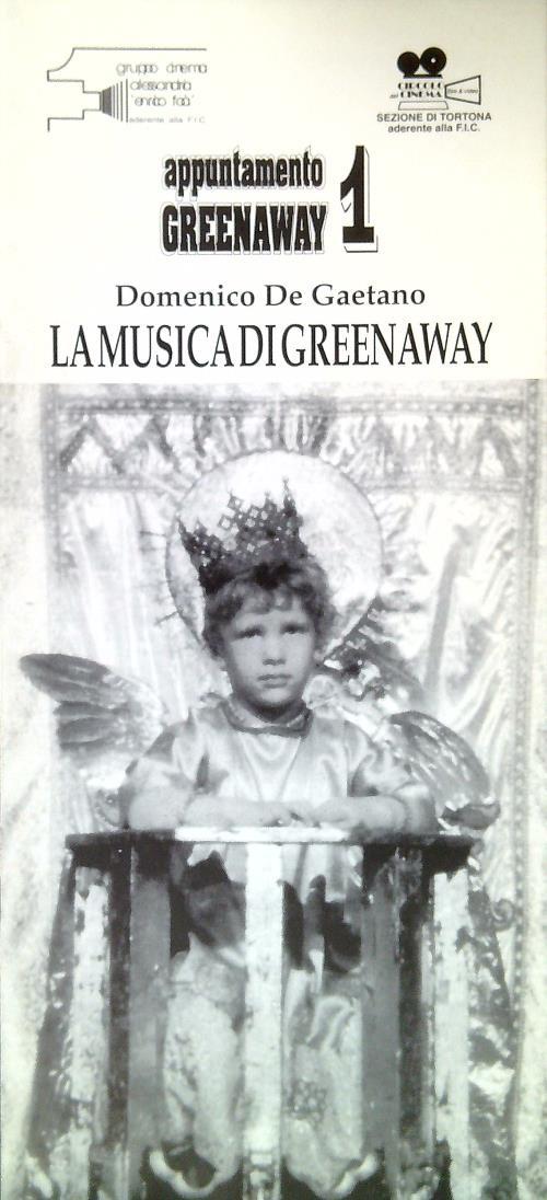 Appuntamento Greenaway 1 - La musica di Greenaway - Domenico De Gaetano - copertina