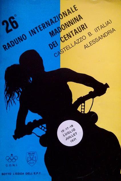 26 Raduno Internazionale Madonnina dei Centauri Castellazzo Bormida - copertina