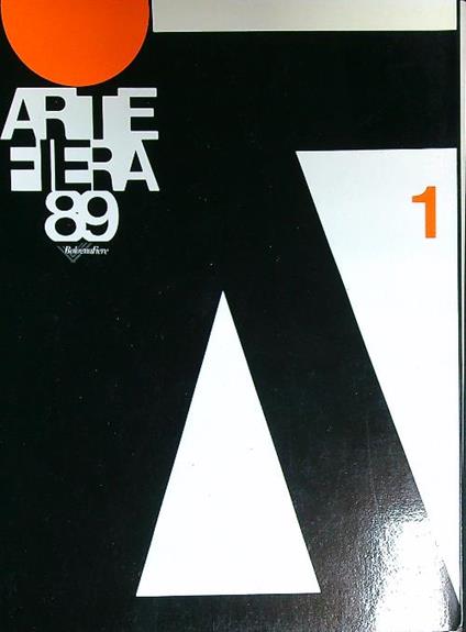 Arte Fiera 89 vol. 1 - Mostra mercato d'arte contemporanea - copertina