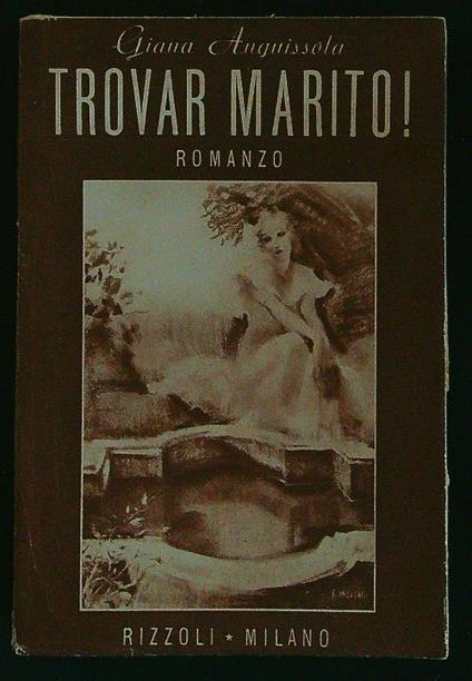 Trovar marito - Giana Anguissola - copertina